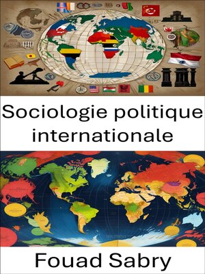 cover image of Sociologie politique internationale